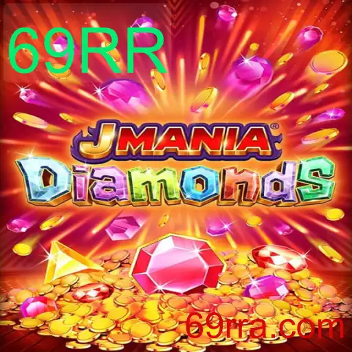 Descubra o Fascinante Mundo de JManiaDiamonds: Um Mergulho no Jogo Inovador com a Palavra-Chave 69RR